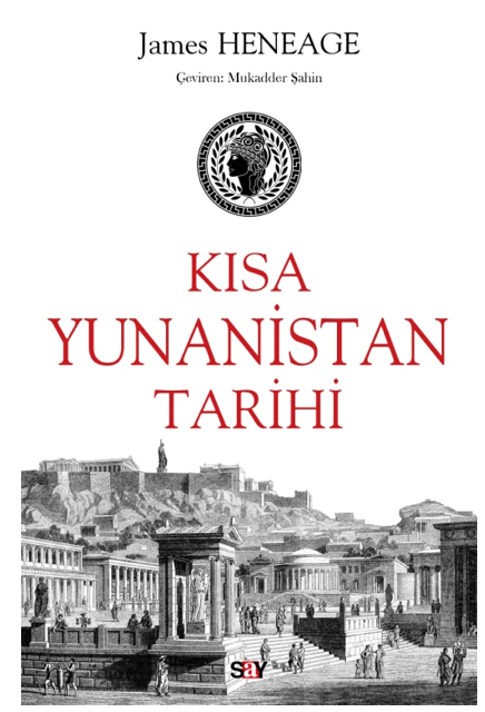 kisa yunanistan tarihi kitabinin konusu nedir say yayinlari ndan cikti